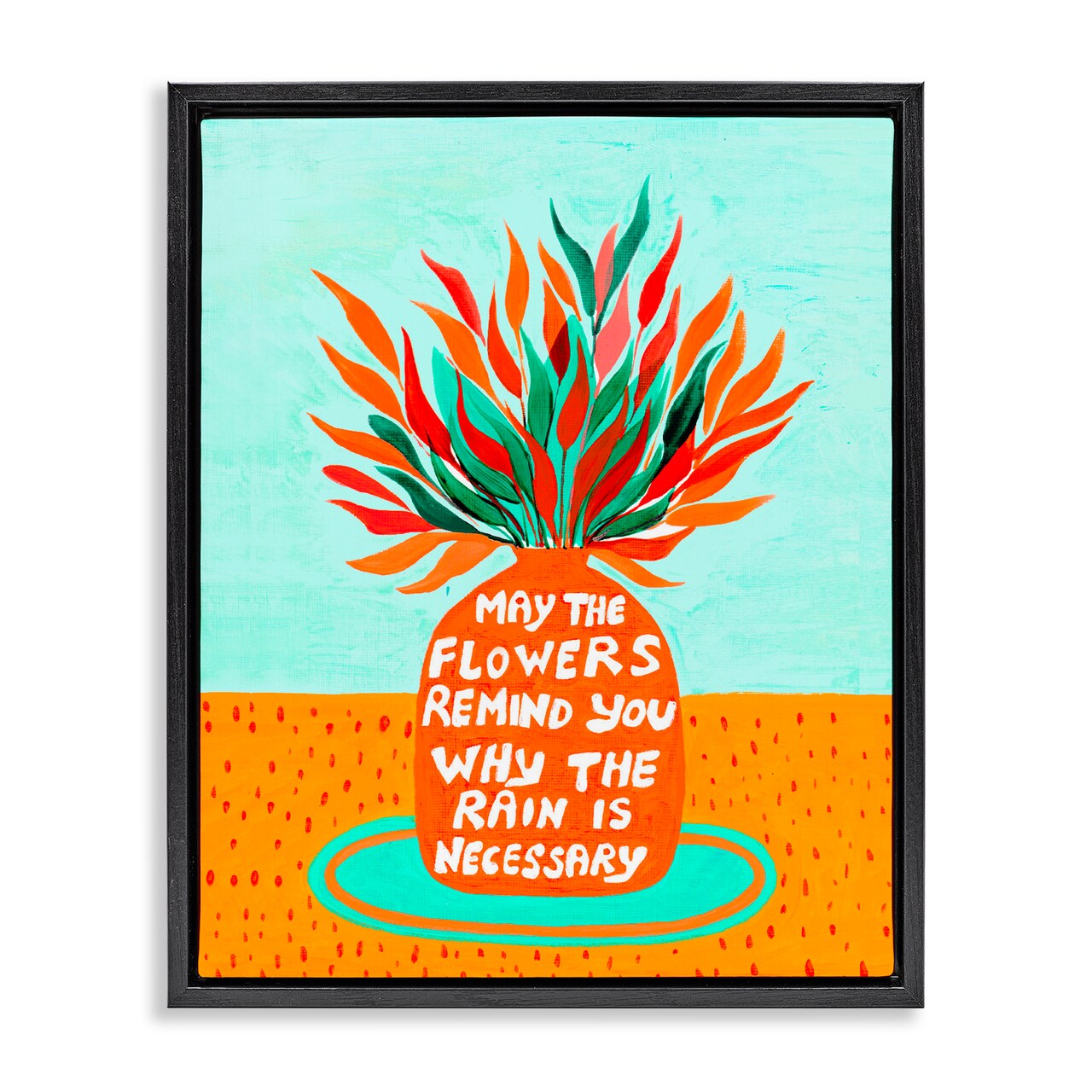 Stupell Industries Flowers Remind Rain Is Necessary Floating Frame, design by Nabeela Rumi